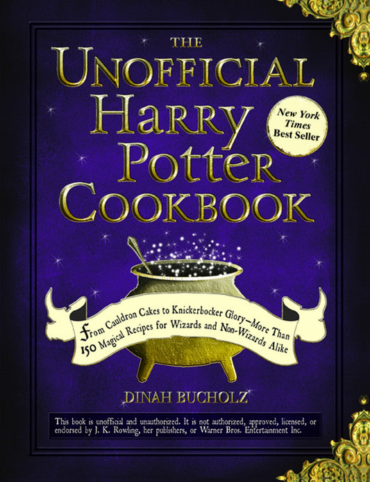 The Unofficial Harry Potter Cookbook: From Cauldron Cakes to